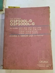 Okuma OSP500L OSP5000L-G Alarm & Error List 1ST Edition 2758-E. Fixed Price $25.00.