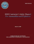 Dod Contractor's Safety Manual For Ammunition And Explosives By U.s. Department. Fixed Price $25.19.