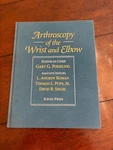 Arthroscopy Of The Wrist And Elbow Edited By Gary G. Poehling Orthopedic Book. Fixed Price $23.00.