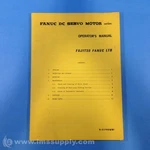 Fanuc B-51790E/01 Dc Servo Motor Operator's Manual Usip. Fixed Price $6.24.