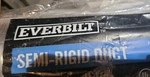 Everbilt 4 In. Ft. 2158A Semi-rigid Hp Expand Duct Ultra Flexible EVER008. Fixed Price $15.00.