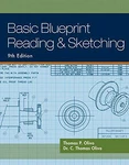 Basic Blueprint Reading And Sketching By Thomas P. Olivo & C. Mint. Fixed Price $59.95.