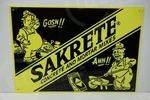Sakrete Concrete & Mortar Mix Die Cut Steel Enamel Sign Unique 13"H 19"W. Fixed Price $195.00.