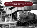 Lost Lines Of England Wales : Wye Valley, Hardcover By Essex, Gary, Like .... Fixed Price $14.21.