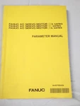 Fanuc Ac Servo Motor Parameter Manual For Is, I, Series B-65270EN/04. Fixed Price $44.95.